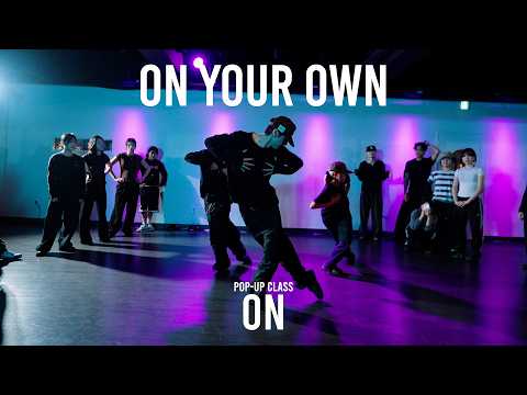 ON POP-UP Class / On Your Own - Lil Tecca / @ProjectLeeDanceacademy